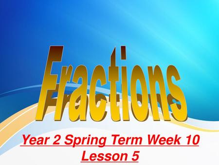 Year 2 Spring Term Week 10 Lesson 5