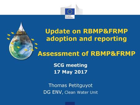 Update on RBMP&FRMP adoption and reporting Assessment of RBMP&FRMP