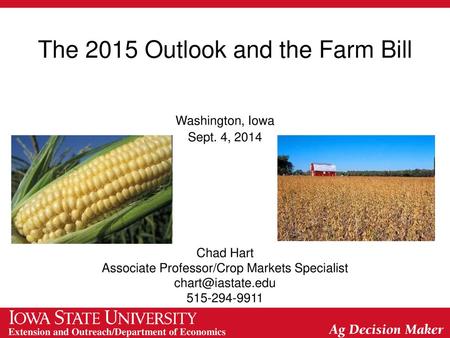 The 2015 Outlook and the Farm Bill