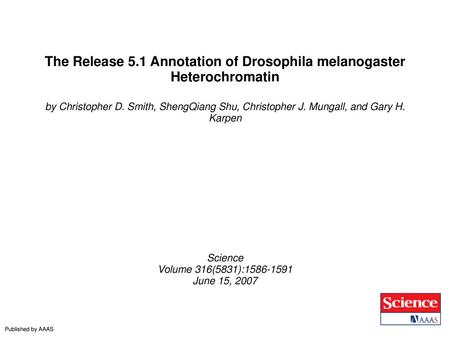 The Release 5.1 Annotation of Drosophila melanogaster Heterochromatin