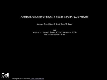Allosteric Activation of DegS, a Stress Sensor PDZ Protease