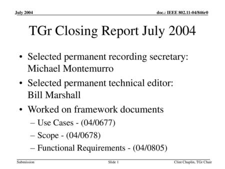 TGr Closing Report July 2004