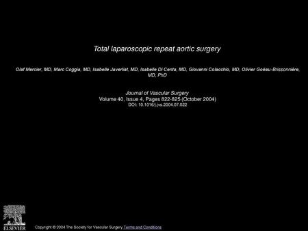 Total laparoscopic repeat aortic surgery