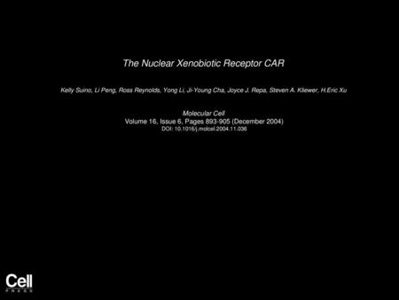 The Nuclear Xenobiotic Receptor CAR