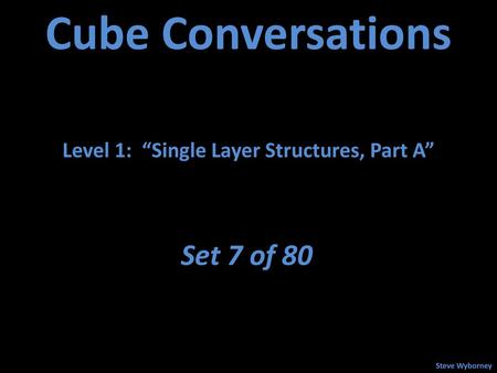 Level 1: “Single Layer Structures, Part A”