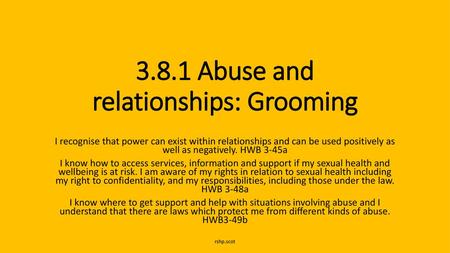 3.8.1 Abuse and relationships: Grooming