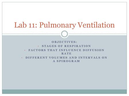 Lab 11: Pulmonary Ventilation