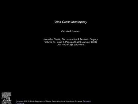 Criss Cross Mastopexy  Fabrizio Schonauer 