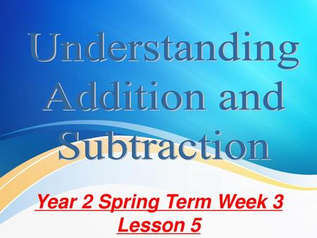 Year 2 Spring Term Week 3 Lesson 5