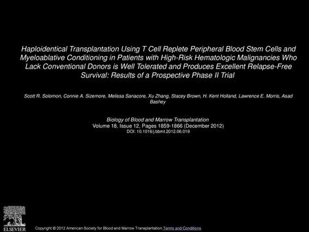 Haploidentical Transplantation Using T Cell Replete Peripheral Blood Stem Cells and Myeloablative Conditioning in Patients with High-Risk Hematologic.
