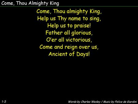 Come, Thou almighty King,