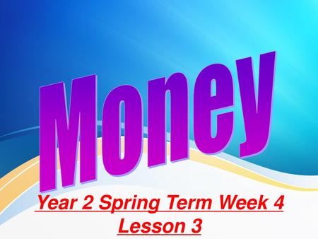 Year 2 Spring Term Week 4 Lesson 3
