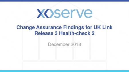 Change Assurance Findings for UK Link Release 3 Health-check 2