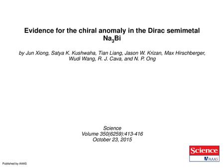Evidence for the chiral anomaly in the Dirac semimetal Na3Bi