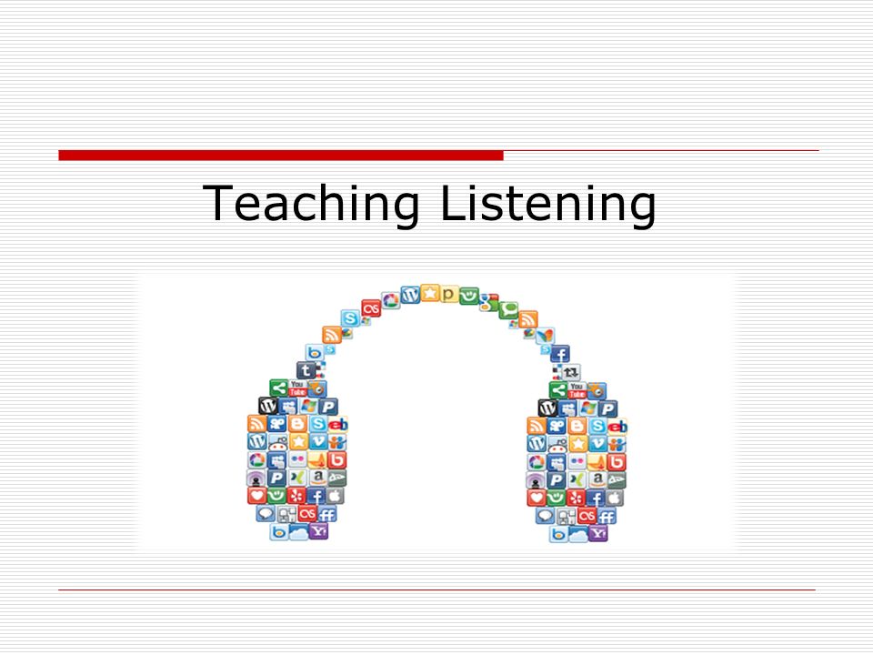 Listening and doing games. Teaching Listening. Listening teacher. Teaching Listening ppt. Teaching Listening presentation.