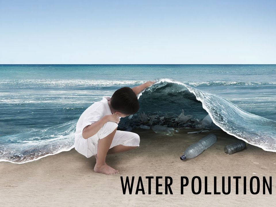 WATER POLLUTION. - ppt video online download