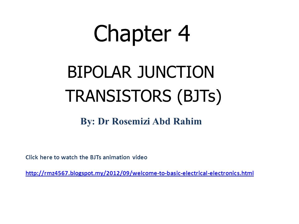 BIPOLAR JUNCTION TRANSISTORS (BJTs) - ppt video online download