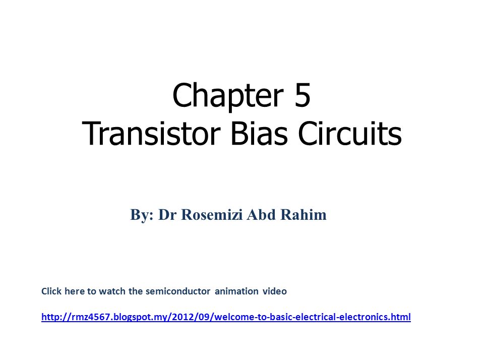 Chapter 5 Transistor Bias Circuits - ppt video online download