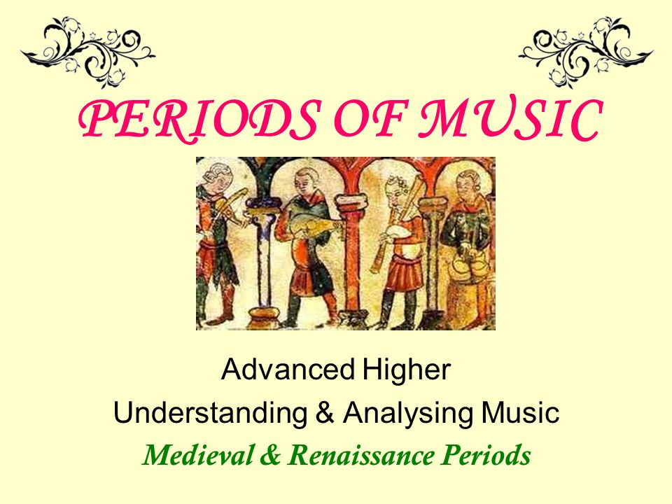 Medieval Renaissance Periods ppt video online download