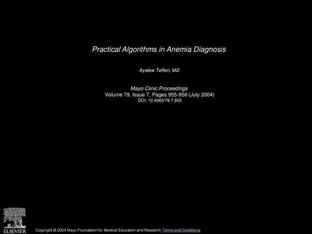 Practical Algorithms in Anemia Diagnosis