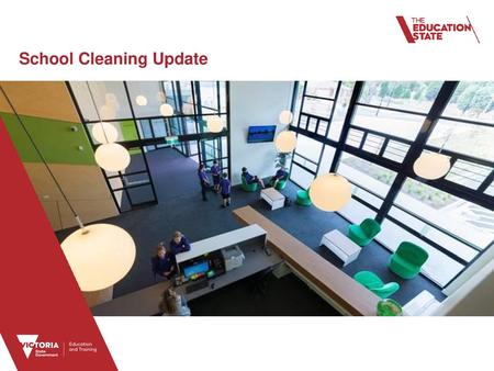 School Cleaning Update