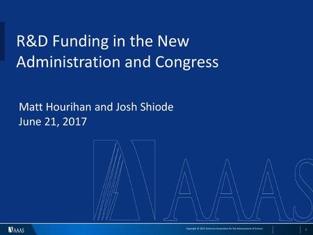 R&D Funding in the New Administration and Congress