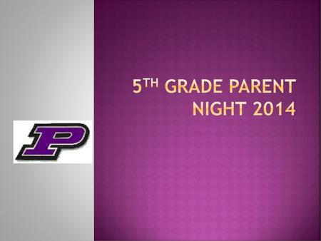 5th Grade Parent Night 2014.
