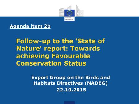 Expert Group on the Birds and Habitats Directives (NADEG)