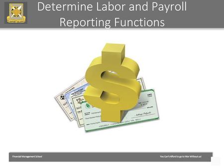 Determine Labor and Payroll Reporting Functions