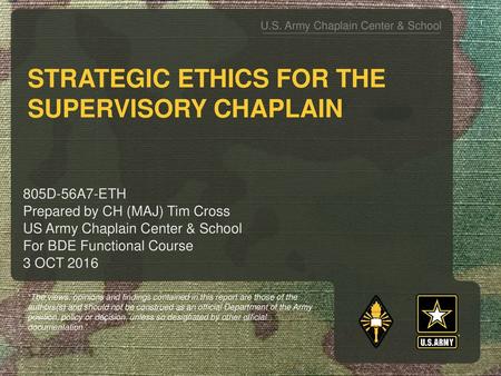 Strategic ethics for the supervisory Chaplain