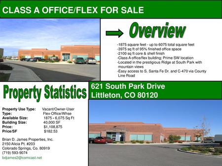 Overview Property Statistics CLASS A OFFICE/FLEX FOR SALE