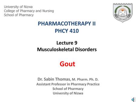 Lecture 9 Musculoskeletal Disorders Gout