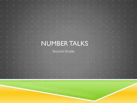 Number Talks Second Grade.