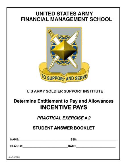 Determine Entitlement to Pay and Allowances STUDENT ANSWER BOOKLET