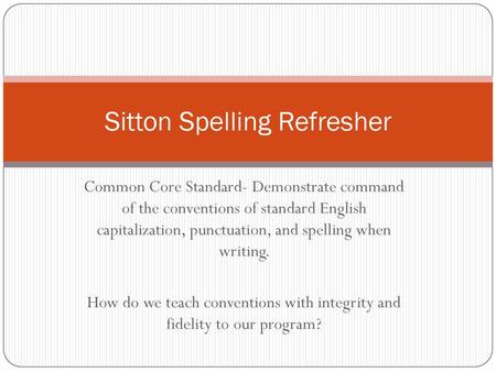 Sitton Spelling Refresher