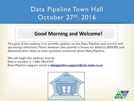Data Pipeline Town Hall October 27th, 2016