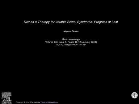 Diet as a Therapy for Irritable Bowel Syndrome: Progress at Last
