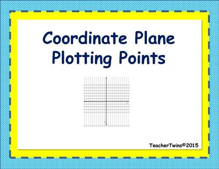 Coordinate Plane Plotting Points