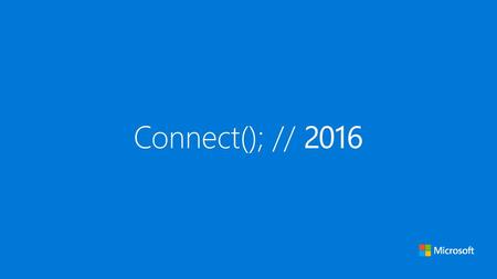 Microsoft Connect /7/ :48 PM