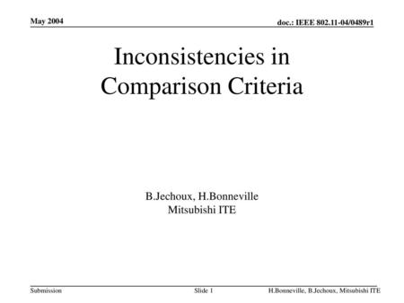 Inconsistencies in Comparison Criteria
