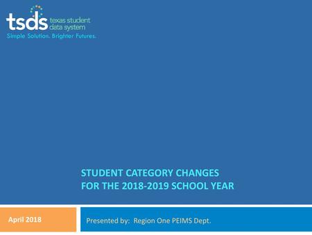 Student Category CHANGES FOR THE SCHOOL YEAR