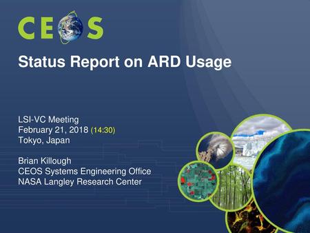 Status Report on ARD Usage