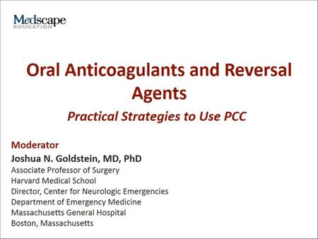 Oral Anticoagulants and Reversal Agents