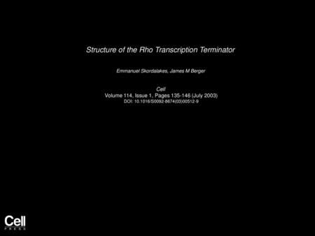 Structure of the Rho Transcription Terminator