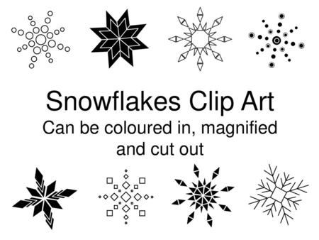 Snowflakes Clip Art Can be coloured in, magnified and cut out