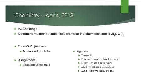 Chemistry – Apr 4, 2018 P3 Challenge –