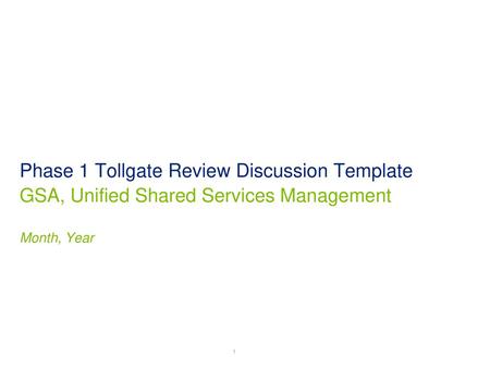 Phase 1 Tollgate Review Discussion Template