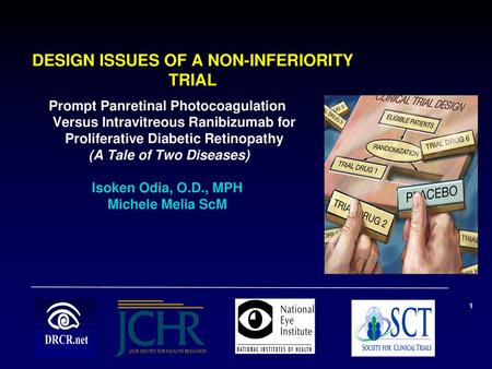 DESIGN ISSUES OF A NON-INFERIORITY TRIAL