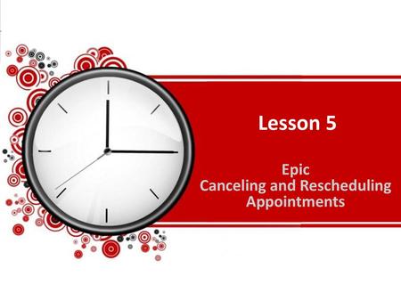 Epic Canceling and Rescheduling Appointments