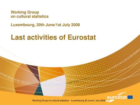 Working Group on cultural statistics - Luxembourg 30 June/1 July 2008